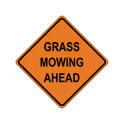 GRASS MOWING AHEAD