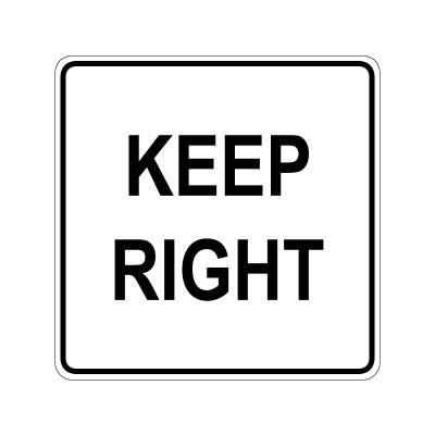 KEEP RIGHT