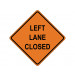 LEFT LANE CLOSED