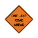 ONE LANE ROAD AHEAD