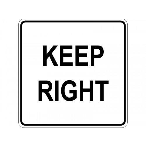 KEEP RIGHT