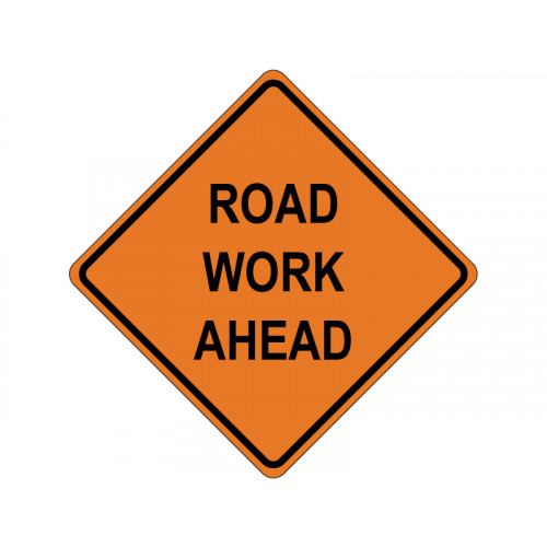 ROAD WORK AHEAD